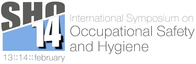 International Symposium on Occupational Safety and Hygiene (SHO 2014)