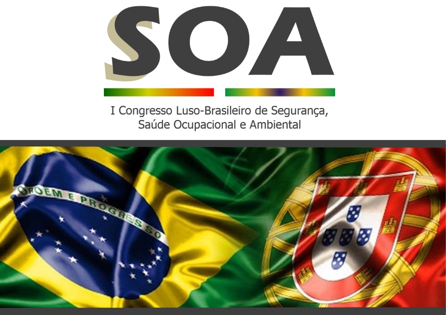 I Congresso Luso Brasileiro de Segurança,  Saúde Ocupacional e Ambiental (SSOA 2016)